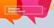 Iesniedz savus priekšlikumus Eiropas nākotnei!