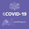 Kopsavilkums: Covid-19 izplatības ierobežošanas pasākumi