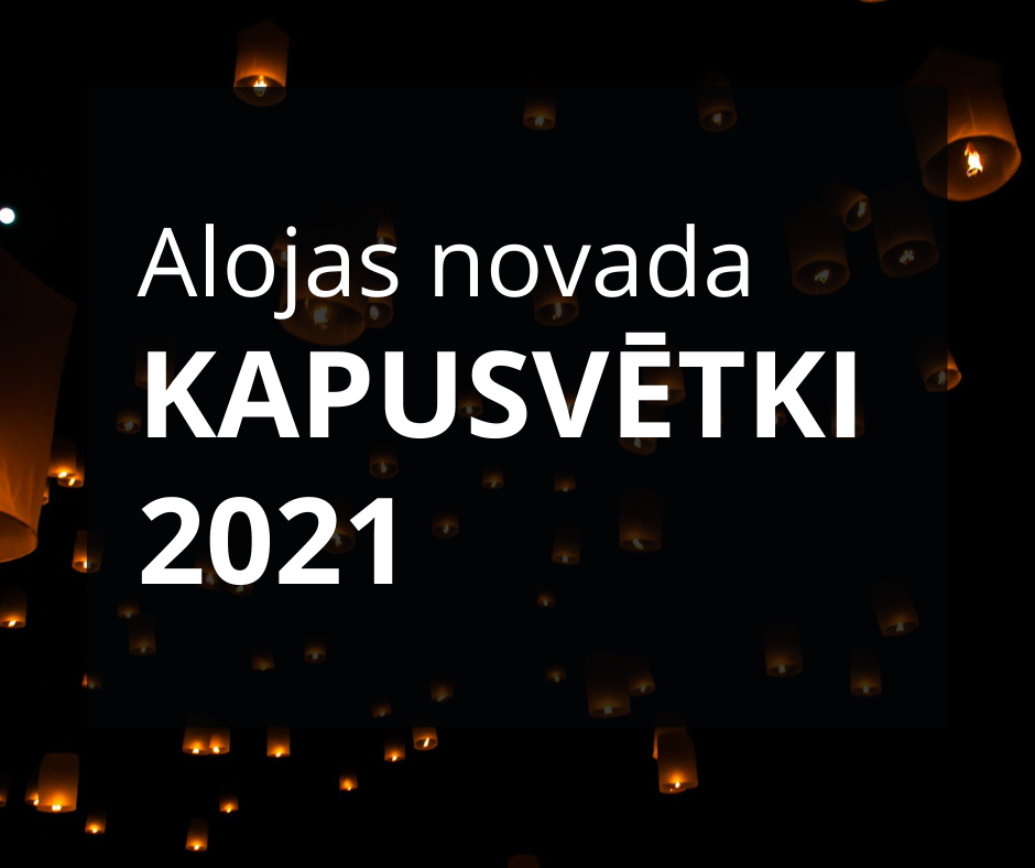 Kapusvētki Alojas novadā 2021