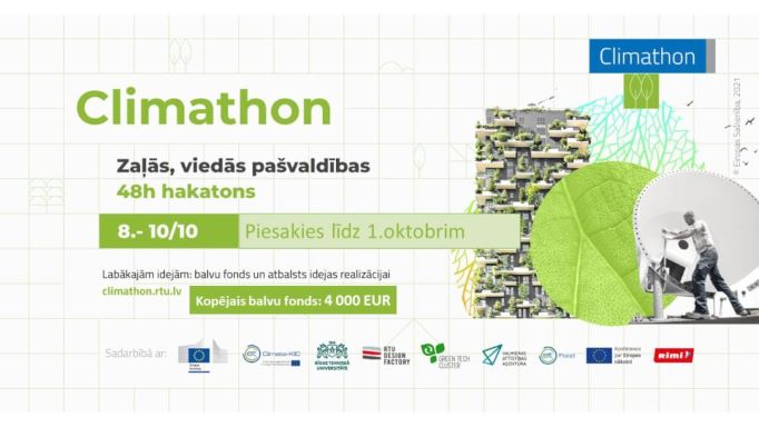 Līdz 1. oktobrim iespēja pieteikties un piedalīties aizraujošā pasākumā, hakatonā CLIMATHON 2021 – “Zaļās un viedās pašvaldības”!